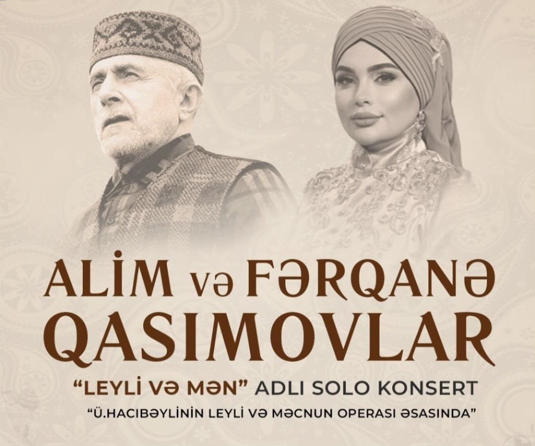 Alim Qasımov və Fərqanə Qasımova konsert verəcək