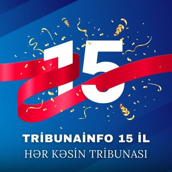 Tribunainfo.az 15 illik yubileyini qeyd edir